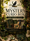 The Raven’s Mystery Curio Box - Dark Academia Edition